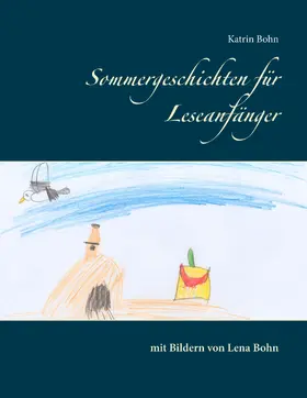 Bohn |  Sommergeschichten für Leseanfänger | eBook | Sack Fachmedien