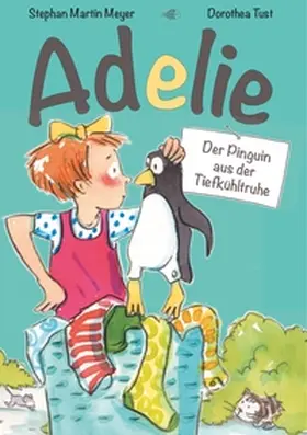 Meyer / Tust |  Adelie | Buch |  Sack Fachmedien