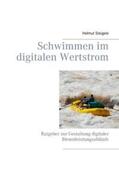 Steigele |  Schwimmen im digitalen Wertstrom | Buch |  Sack Fachmedien