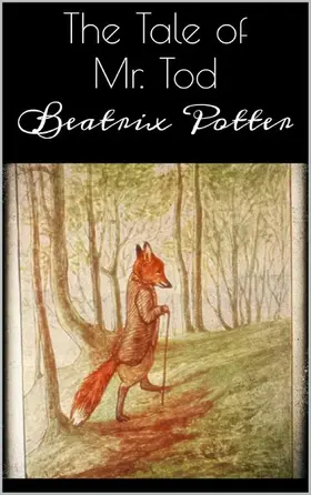 Potter |  The Tale of Mr. Tod | eBook | Sack Fachmedien