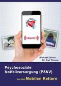 Eckert / Stroop |  Psychosoziale Notfallversorgung (PSNV) bei den Mobilen Rettern | Buch |  Sack Fachmedien