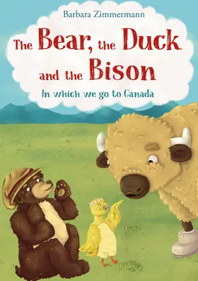 Zimmermann |  The Bear, the Duck and the Bison | eBook | Sack Fachmedien