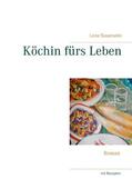 Sauerwein |  Köchin fürs Leben | eBook | Sack Fachmedien