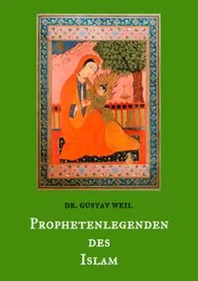 Weil / Balthes | Prophetenlegenden des Islam | Buch | 978-3-7494-6486-9 | www.sack.de