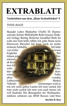 Boss |  Extrablatt - Nachrichten aus dem Haus Seelenfrieden I | Buch |  Sack Fachmedien