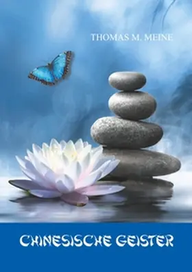 Meine |  Chinesische Geister | Buch |  Sack Fachmedien
