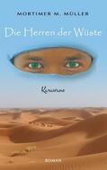 Müller |  Die Herren der Wüste | Buch |  Sack Fachmedien