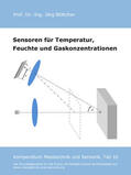 Böttcher |  Sensoren für Temperatur, Feuchte und Gaskonzentrationen | eBook | Sack Fachmedien