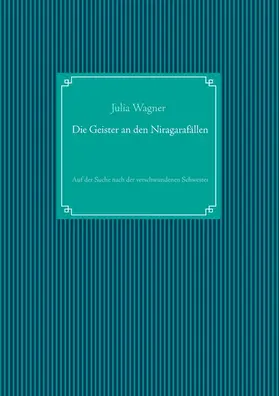Wagner |  Die Geister an den Niagarafällen | eBook | Sack Fachmedien