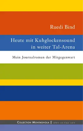 Bind |  Heute mit Kuhglockensound in weiter Tal-Arena | eBook | Sack Fachmedien