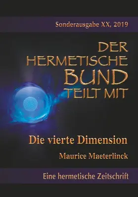 Maeterlinck / Uiberreiter Verlag |  Die vierte Dimension | eBook | Sack Fachmedien
