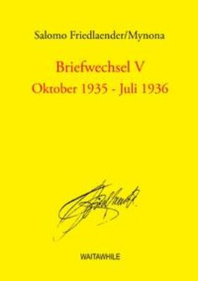 Friedlaender / Geerken / Thiel |  Briefwechsel V | Buch |  Sack Fachmedien