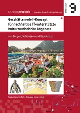 Lassnig / Stabauer / Friebel |  Geschäftsmodell-Konzept für nachhaltige IT-unterstützte kulturtouristische Angebote | Buch |  Sack Fachmedien