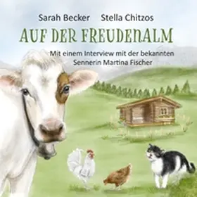 Becker |  Auf der Freudenalm | Buch |  Sack Fachmedien