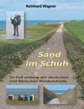 Wagner | Sand im Schuh | Buch | 978-3-7494-8197-2 | sack.de