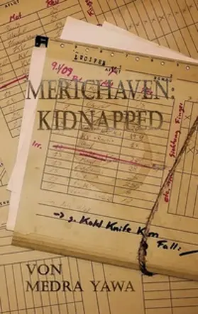 Yawa |  Merichaven: Kidnapped | Buch |  Sack Fachmedien
