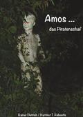 Dietrich / Reliwette |  Amos das Piratenschaf | eBook | Sack Fachmedien