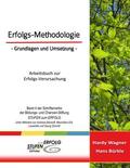 Wagner / Bürkle |  Erfolgs-Methodologie - Grundlagen und Umsetzung | eBook | Sack Fachmedien
