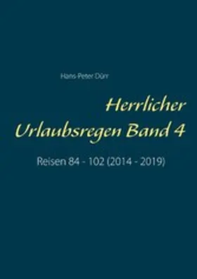 Dürr |  Herrlicher Urlaubsregen Band 4 | eBook | Sack Fachmedien
