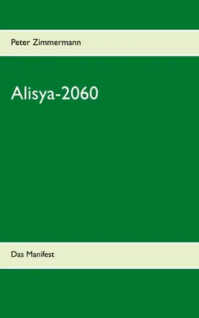 Zimmermann |  Alisya-2060 | eBook | Sack Fachmedien