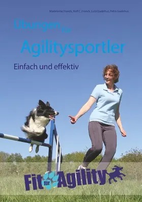 Franck / Gudehus |  Übungen für Agilitysportler | eBook | Sack Fachmedien