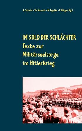 Schmid / Nauerth / Engelke |  Im Sold der Schlächter | eBook | Sack Fachmedien