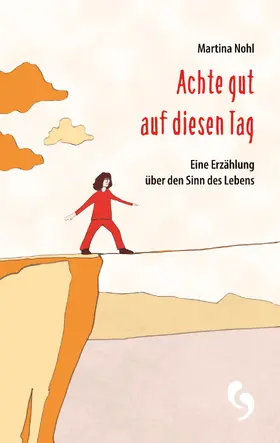 Nohl |  Achte gut auf diesen Tag | eBook | Sack Fachmedien