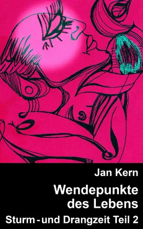 Kern |  Wendepunkte des Lebens Teil 2 | eBook | Sack Fachmedien