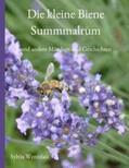 Wentzlau |  Die kleine Biene Summmalrum | Buch |  Sack Fachmedien