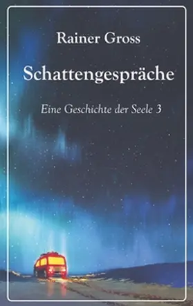 Gross |  Schattengespräche | Buch |  Sack Fachmedien