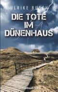 Busch |  Die Tote im Dünenhaus | Buch |  Sack Fachmedien