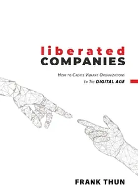 Thun |  Liberated Companies | Buch |  Sack Fachmedien