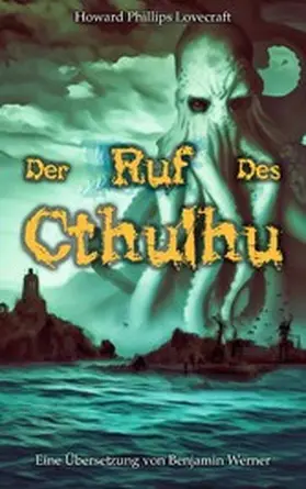 Lovecraft / Werner |  Der Ruf des Cthulhu | eBook | Sack Fachmedien
