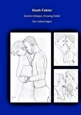 Fakier |  Zeichen Mappe, Drawing folder Der Liebesreigen | Buch |  Sack Fachmedien