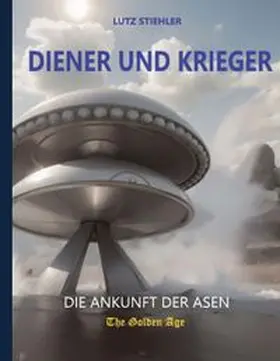 Stiehler |  Diener und Krieger | Buch |  Sack Fachmedien