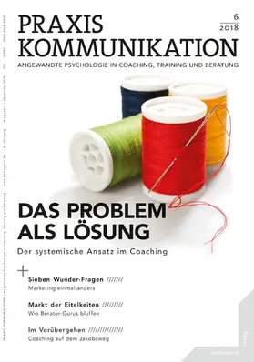  Praxis Kommunikation 6/2018 Einzelheft | eBook | Sack Fachmedien