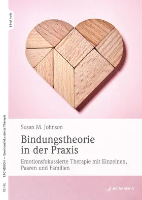 Johnson | Bindungstheorie in der Praxis | E-Book | sack.de