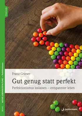Grieser |  Gut genug statt perfekt | eBook | Sack Fachmedien