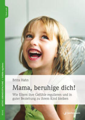 Hahn | Mama, beruhige dich! | E-Book | sack.de