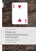 Johnson |  Praxis der Emotionsfokussierten Paartherapie | eBook | Sack Fachmedien