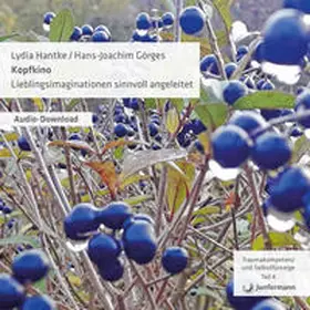 Hantke / Görges |  Kopfkino - Lieblingsimaginationen sinnvoll angeleitet | Sonstiges |  Sack Fachmedien