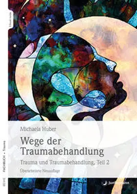 Huber | Wege der Traumabehandlung | E-Book | www.sack.de