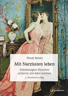 Behary |  Mit Narzissten leben | Buch |  Sack Fachmedien
