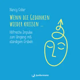 Colier |  Wenn die Gedanken wieder kreisen... | Sonstiges |  Sack Fachmedien