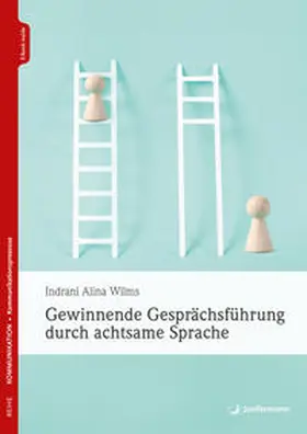 Wilms | Gewinnende Gesprächsführung durch achtsame Sprache | E-Book | sack.de
