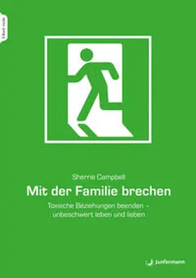 Campbell | Mit der Familie brechen | E-Book | sack.de