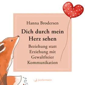 Brodersen |  Dich durch mein Herz sehen | Sonstiges |  Sack Fachmedien