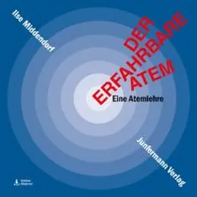 Middendorf | Der erfahrbare Atem | Buch | 978-3-7495-0777-1 | www.sack.de