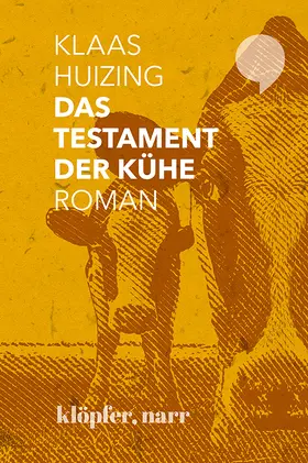 Huizing |  Das Testament der Kühe | Buch |  Sack Fachmedien