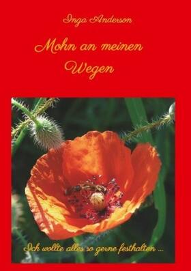 Anderson |  Mohn an meinen Wegen... | Buch |  Sack Fachmedien